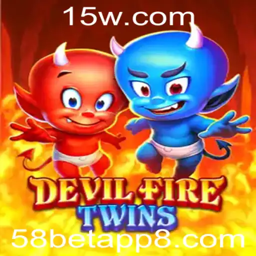 Explorando DevilFireTwins e o aplicativo 58bet.com